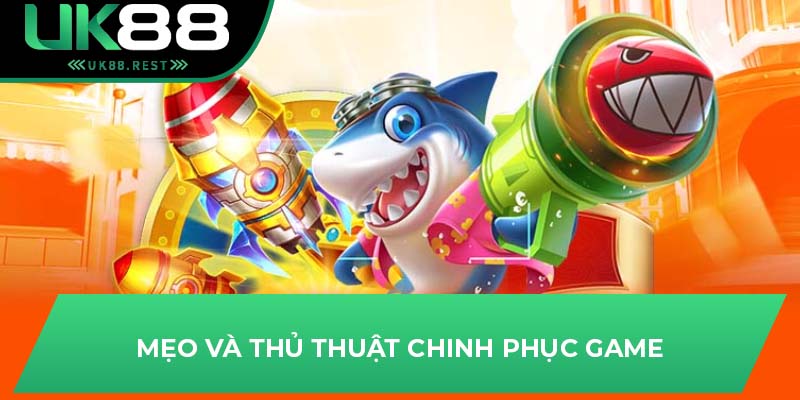 Thử Thách Săn Thưởng Hấp Dẫn Với Bắn Cá Long Vương UK88 3 Mẹo và thủ thuật chinh phục game