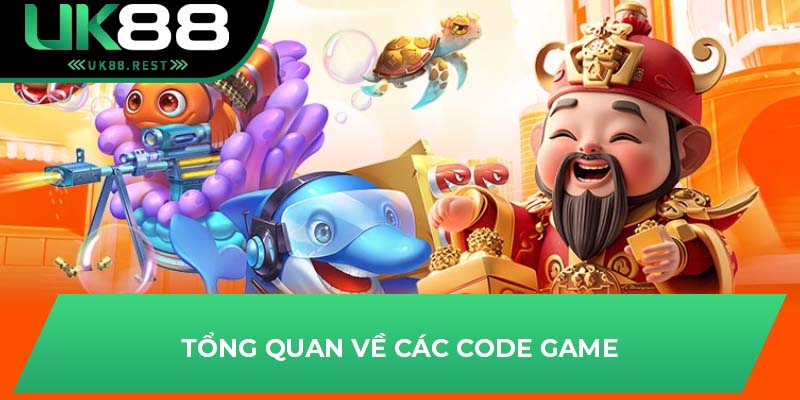 Cách Anh Em Nhận Code Game Bắn Cá Là Gì Tại UK88 2 Tổng quan về các code game