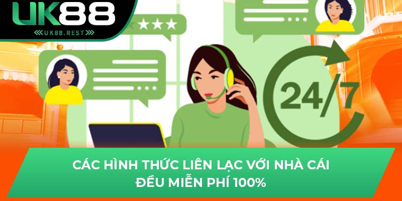 Câu Hỏi Thường Gặp Về Liên Hệ UK88 Mà Bạn Chưa Biết 3 Các hình thức liên lạc với nhà cái đều miễn phí 100%